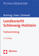 Landesrecht Schleswig-Holstein: Textsammlung, Rechtsstand: 15. Februar 2015