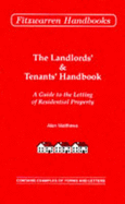 Landlords' and Tenants' Handbook: Guide to the Letting of Residential Property