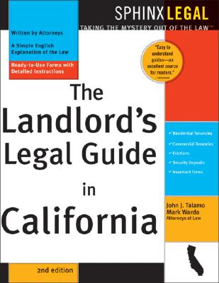 Landlord's Legal Guide in California - Talamo, John J, and Warda, Mark, J.D.