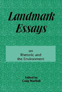 Landmark Essays on Rhetoric and the Environment: Volume 12