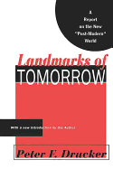Landmarks of Tomorrow: A Report on the New Post Modern World