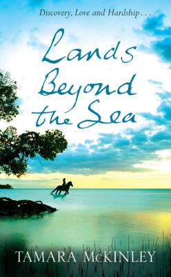 Lands Beyond the Sea - Mckinley, Tamara