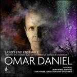 Land's End Ensemble Performs the Chamber Music of Omar Daniel