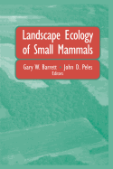 Landscape Ecology of Small Mammals