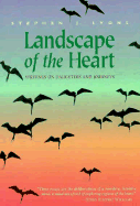 Landscape of the Heart: Writings on Daughters and Journeys