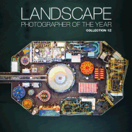 Landscape Photographer of the Year: Collection 12