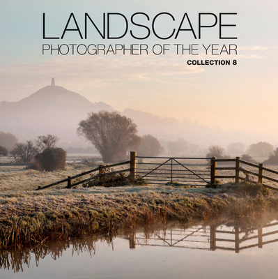 Landscape Photographer of the Year: Collection 8 - Waite, Charlie