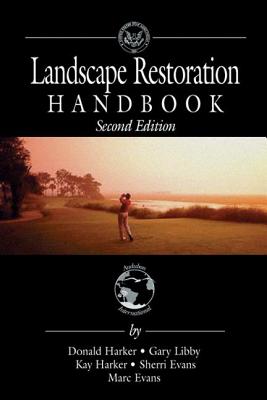 Landscape Restoration Handbook - Harker, Donald