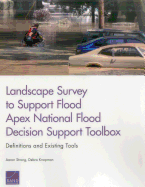 Landscape Survey to Support Flood Apex National Flood Decision Support Toolbox: Definitions and Existing Tools