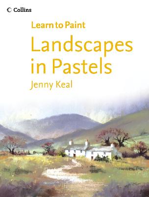 Landscapes in Pastel - Keal, Jenny