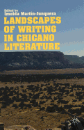 Landscapes of Writing in Chicano Literature