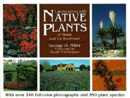 Landscaping with Native Plants of Texas and the Southwest - Miller, George, and Northington, David (Foreword by)