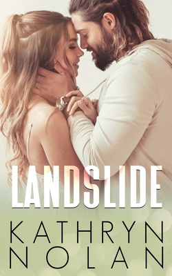 Landslide - Nolan, Kathryn