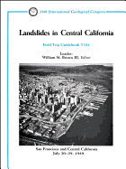 Landslides in Central California: San Francisco and Central California, July 20 - 29, 1989