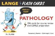 Lange Flashcards Pathology: 296 Cards for Course Review and USMLE Preparation