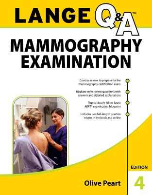 LANGE Q&A: Mammography Examination - Peart, Olive