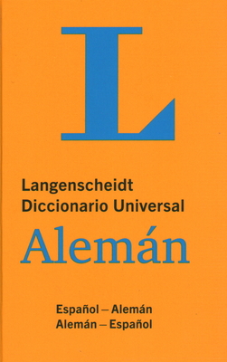 Langenscheidt Diccionario Universal Alemn: Espaol-Alemn/Alemn-Espaol - Pons Langenscheidt Editorial Dept (Editor)