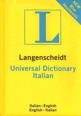 Langenscheidt Universal Dictionary Italian: Italian-English English-Italian - Langenscheidt Editorial (Editor)