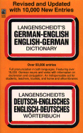 Langenscheidt's German-English, English-German Dictionary: Revised and Updated with 10, 000 New Entries : Two Volumes in One