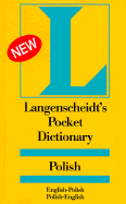 Langenscheidt's Pocket Dictionary Polish: English-Polish/Polish-English - Grzebieniowski, Tadeusz, and Langenscheidt Publishers (Creator)