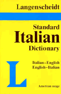 Langenscheidt's Standard Italian Dictionary, Italian-English, English-Italian