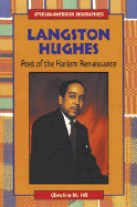 Langston Hughes: Poet of the Harlem Renaissance - Hill, Christine M