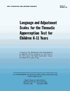 Language and Adjustment Sales for the Thematic Apperception Test for Children 6-11 Years - National Center for Health Statistics