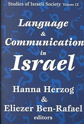 Language and Communication in Israel - Herzog, Hanna