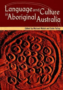 Language and Culture in Aboriginal Australia