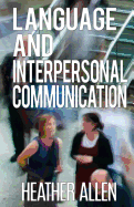 Language and Interpersonal Communication