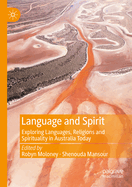 Language and Spirit: Exploring Languages, Religions and Spirituality in Australia Today