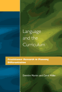 Language and the Curriculum: Practitioner Research in Planning Differentiation