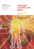 Language, Cognition and Space: The State of the Art and New Directions
