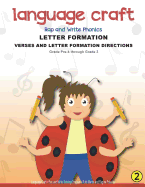 Language Craft Rap and Write Phonics Letter Formation Verses: Verses and Letter Formation Directions