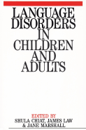 Language Disorders in Children and Adults: Psycholinguistic Approaches to Therapy