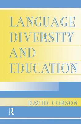 Language Diversity and Education - Corson, David