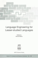 Language Engineering for Lesser-Studied Languages - NATO Advanced Study Institute on Language Engineering for Lesser-Studied Languages (2000