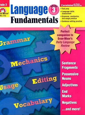 Language Fundamentals, Grade 3 - Evan-Moor Educational Publishers (Creator)