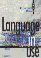 Language in Use Upper-Intermediate Classroom Book - Doff, Adrian, and Jones, Christopher