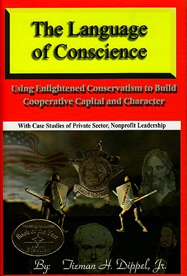 Language of Conscience - Dippel Jr, Tieman H