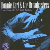 Language of the Soul - Ronnie Earl & the Broadcasters