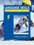 Language Skills Practice Book: Level F - Woodruff, G. Willard; Moore, George N.; Ferguson, Frank E.