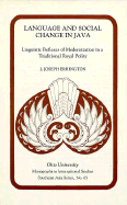 Language & Social Change Java: Linguistic Reflexes of Modernization in a Traditional Royal Polity Volume 65