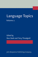 Language Topics: Essays in honour of Michael Halliday. Volume 2