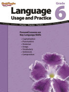 Language: Usage and Practice Reproducible Grade 6