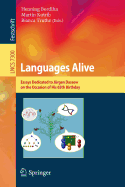 Languages Alive: Essays Dedicated to Jrgen Dassow on the Occasion of His 65th Birthday - Bordihn, Henning (Editor), and Kutrib, Martin (Editor), and Truthe, Bianca (Editor)