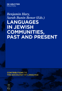 Languages in Jewish Communities, Past and Present