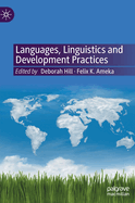 Languages, Linguistics and Development Practices