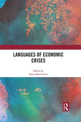 Languages of Economic Crises - Scott, Sonya Marie (Editor)