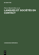 Langues Et Societes En Contact: Melanges Offerts a Jean-Claude Corbeil